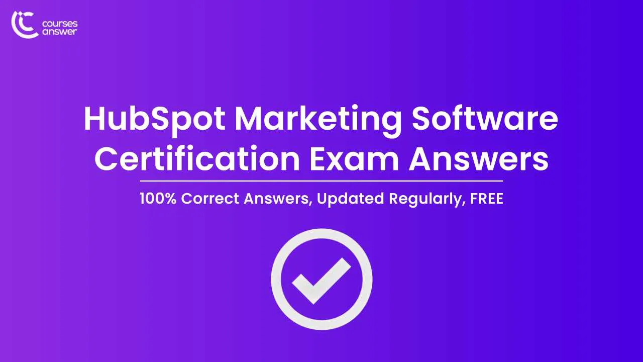 HubSpot Marketing Software Certification Exam Answers