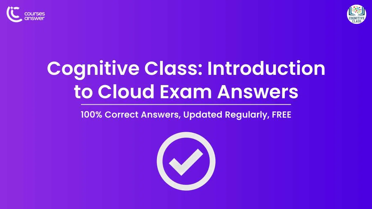 Cognitive Class: Introduction to Cloud Exam Answers